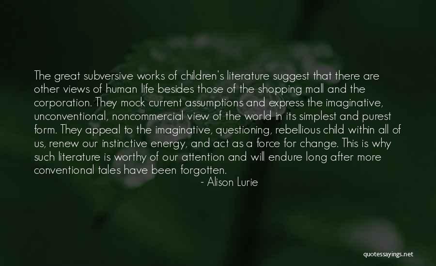 Mall All Quotes By Alison Lurie Mall All Quotes By Alison Lurie