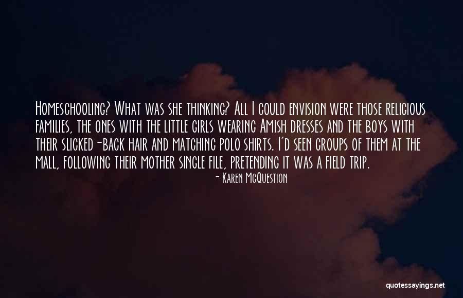 Mall All Quotes By Karen McQuestion Mall All Quotes By Karen McQuestion