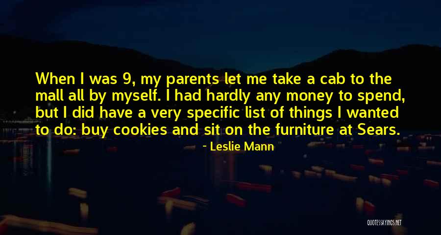 Mall All Quotes By Leslie Mann Mall All Quotes By Leslie Mann