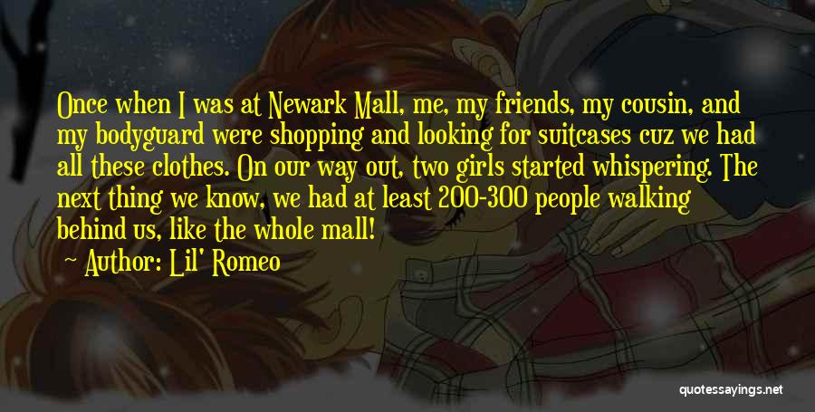 Mall Cop Two Quotes By Lil' Romeo