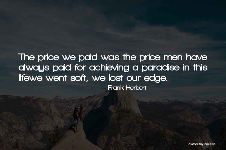 Mallalieu Uc Quotes By Frank Herbert Mallalieu Uc Quotes By Frank Herbert