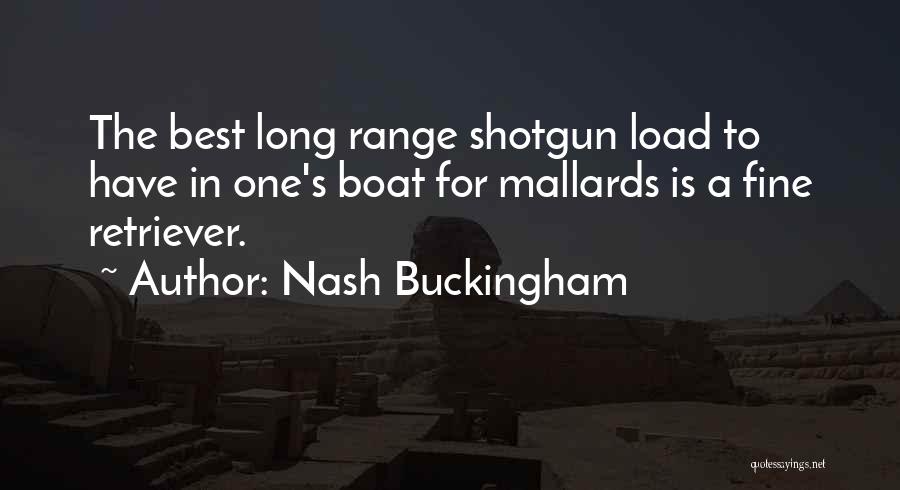 Mallards Quotes By Nash Buckingham