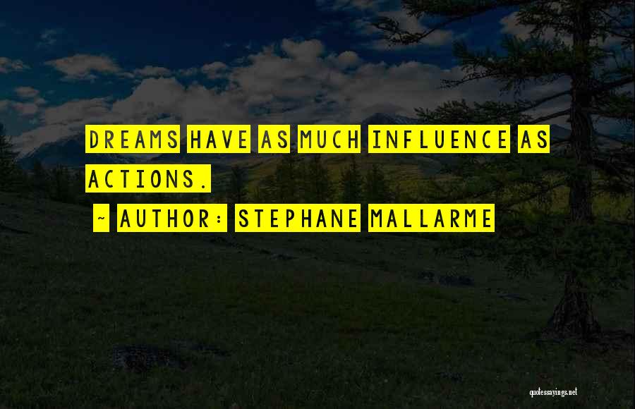 Mallarme Quotes By Stephane Mallarme