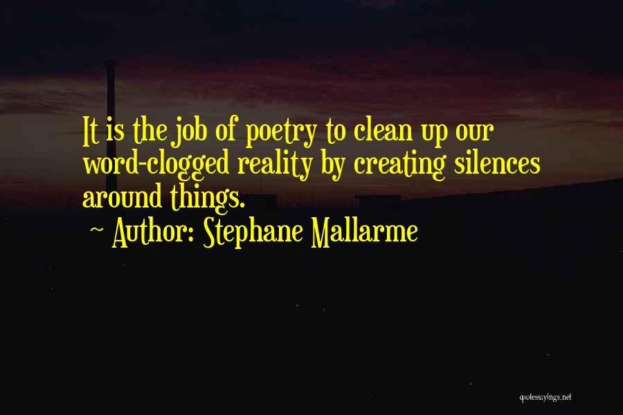 Mallarme Quotes By Stephane Mallarme