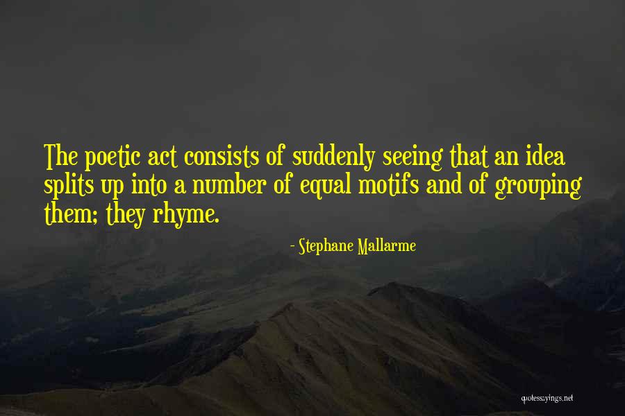 Mallarme Un Quotes By Stephane Mallarme Mallarme Un Quotes By Stephane Mallarme