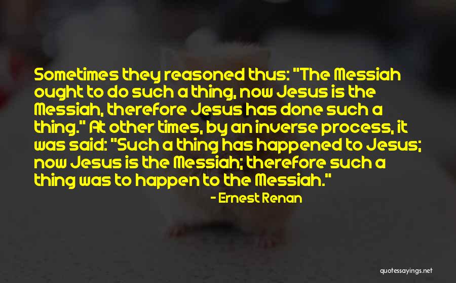 Mallas Metalicas Quotes By Ernest Renan Mallas Metalicas Quotes By Ernest Renan