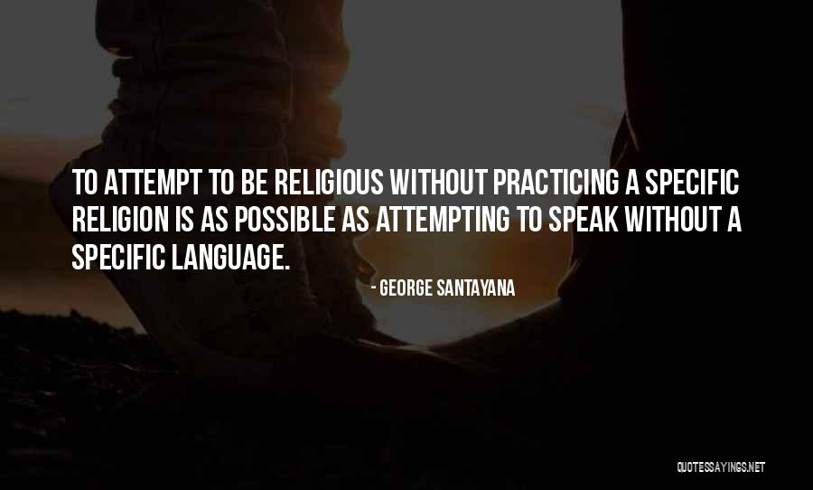 Mallas Metalicas Quotes By George Santayana Mallas Metalicas Quotes By George Santayana