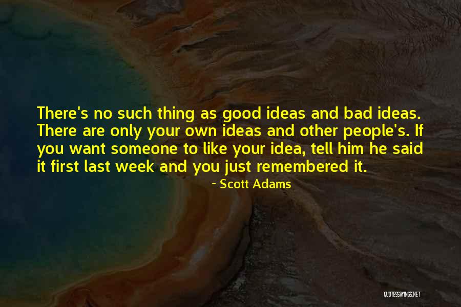 Malleability Examples Quotes By Scott Adams Malleability Examples Quotes By Scott Adams