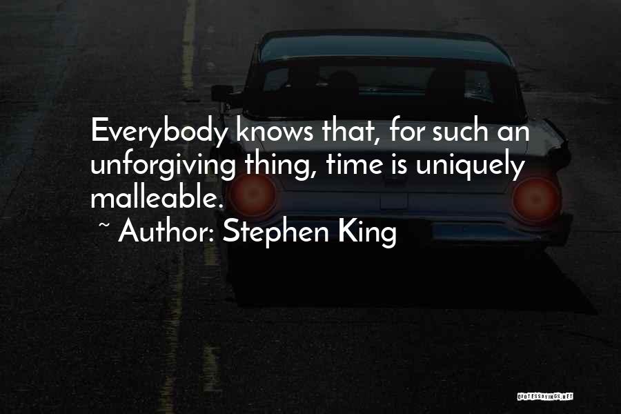 Malleable Quotes By Stephen King