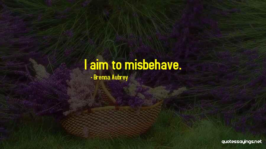 Mallence Quotes By Brenna Aubrey Mallence Quotes By Brenna Aubrey