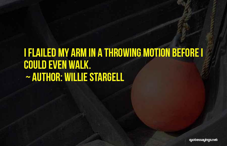 Mallernee Painting Quotes By Willie Stargell