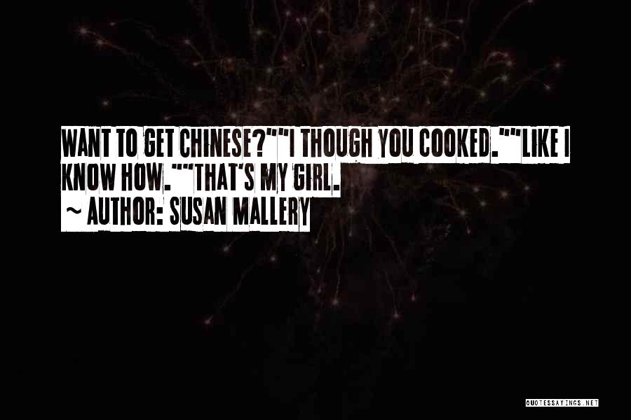 Mallery Quotes By Susan Mallery