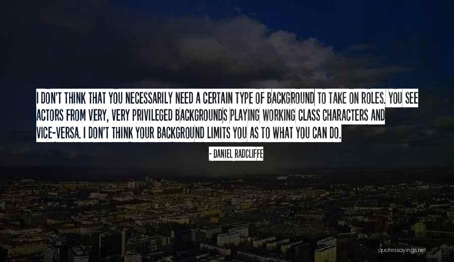 Mallette Rimouski Quotes By Daniel Radcliffe Mallette Rimouski Quotes By Daniel Radcliffe
