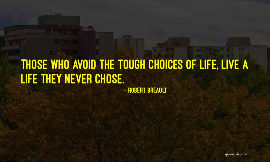 Mallette Sencrl Quotes By Robert Breault Mallette Sencrl Quotes By Robert Breault