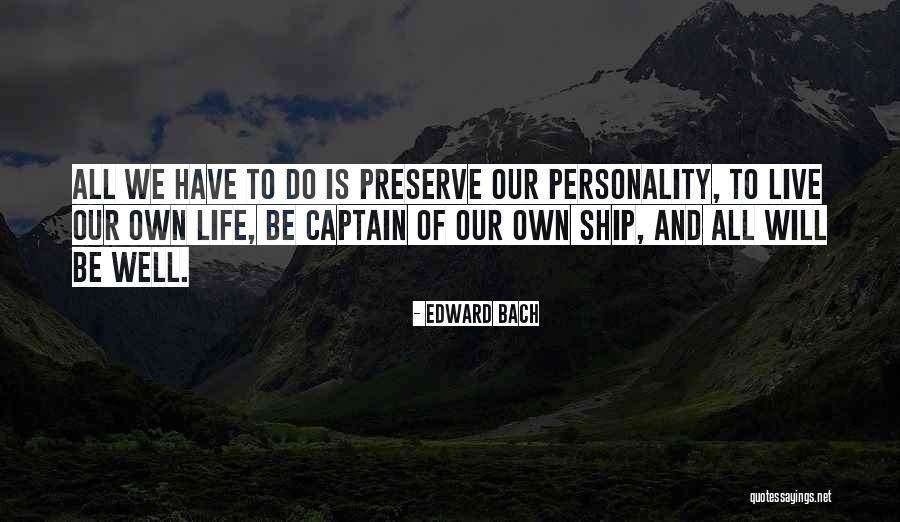 Mallian Campaign Quotes By Edward Bach Mallian Campaign Quotes By Edward Bach