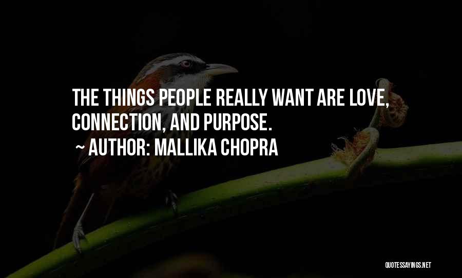 Mallika Chopra Quotes 794836