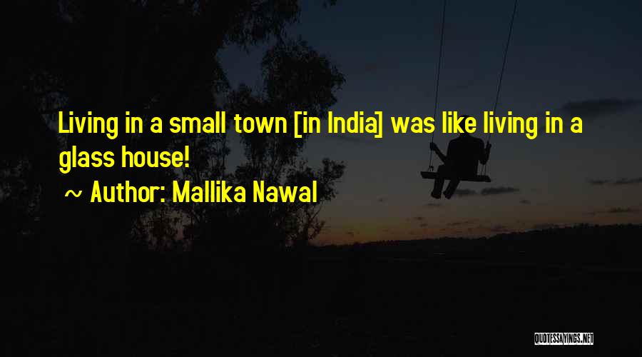 Mallika Nawal Quotes 907970