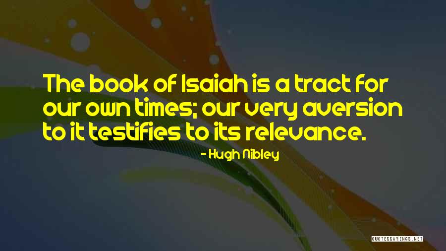 Mallikarjun Badadani Quotes By Hugh Nibley Mallikarjun Badadani Quotes By Hugh Nibley