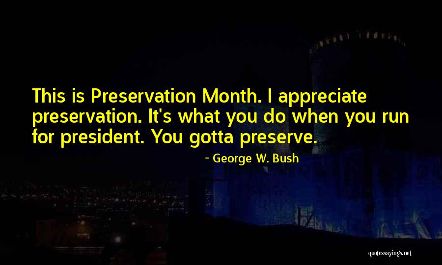 Mallinger Pittsburgh Quotes By George W. Bush Mallinger Pittsburgh Quotes By George W. Bush