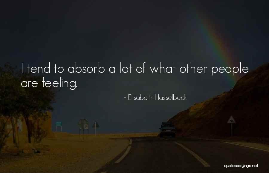 Mallis Quotes By Elisabeth Hasselbeck