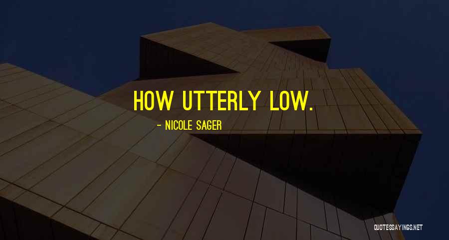 Mallman Range Quotes By Nicole Sager