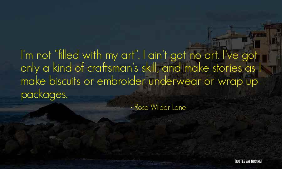 Mallol Y Quotes By Rose Wilder Lane Mallol Y Quotes By Rose Wilder Lane