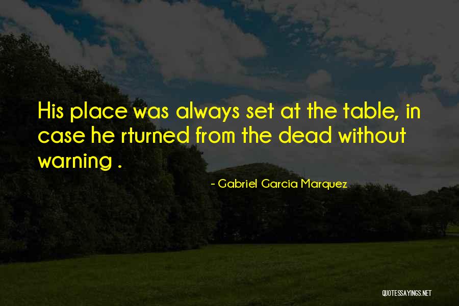 Mallon Place Quotes By Gabriel Garcia Marquez Mallon Place Quotes By Gabriel Garcia Marquez