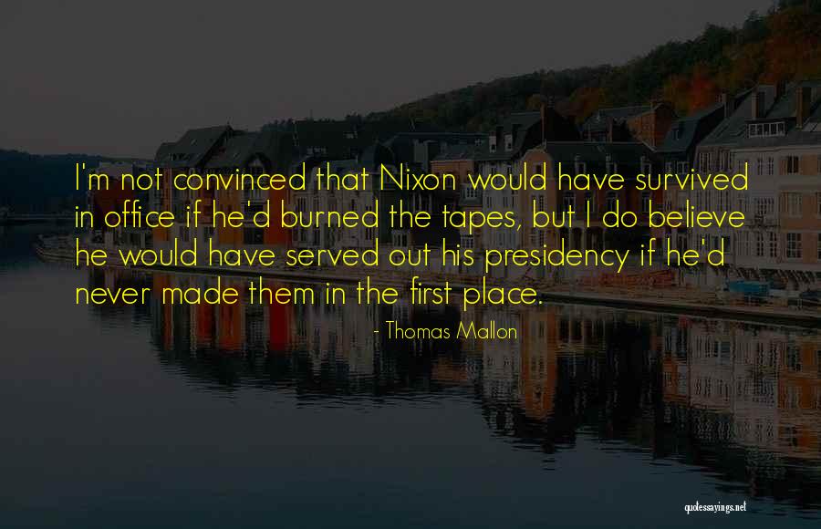 Mallon Place Quotes By Thomas Mallon Mallon Place Quotes By Thomas Mallon