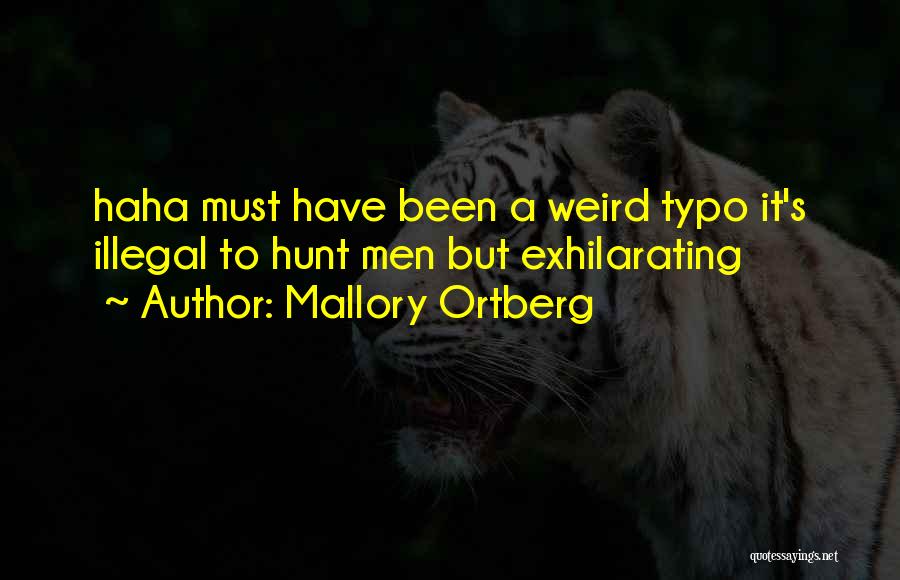 Mallory Ortberg Quotes 128936