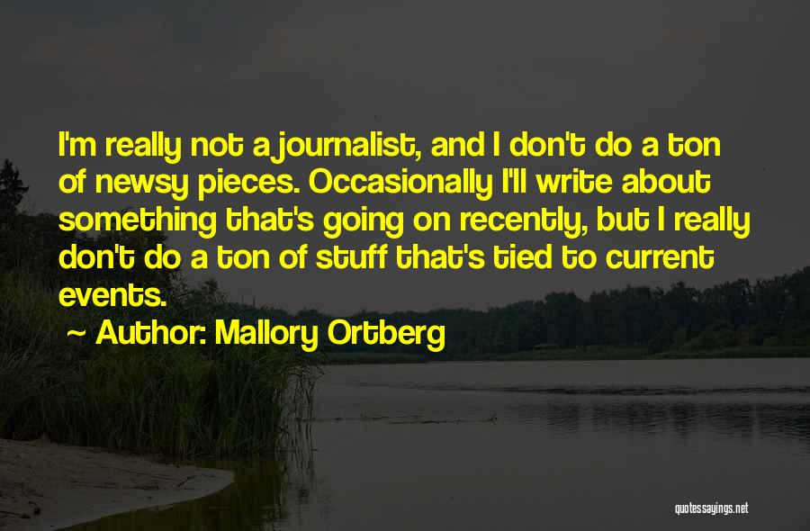 Mallory Ortberg Quotes 1535622