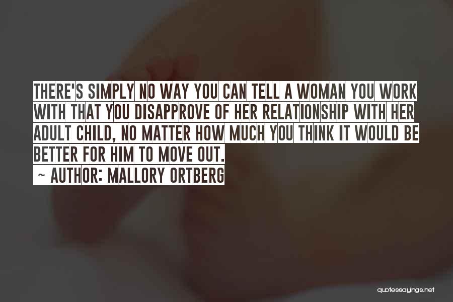 Mallory Ortberg Quotes 1547125