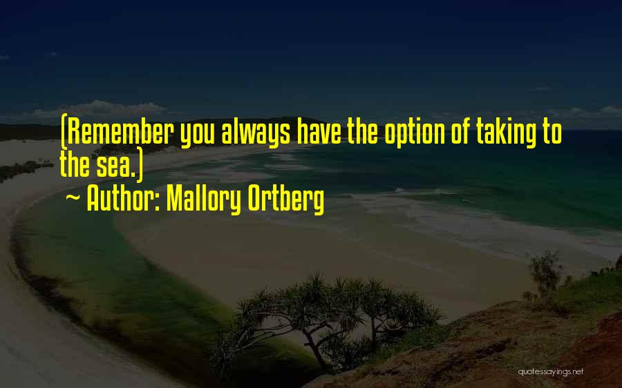 Mallory Ortberg Quotes 2271448