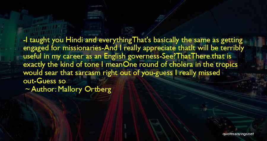 Mallory Ortberg Quotes 261664