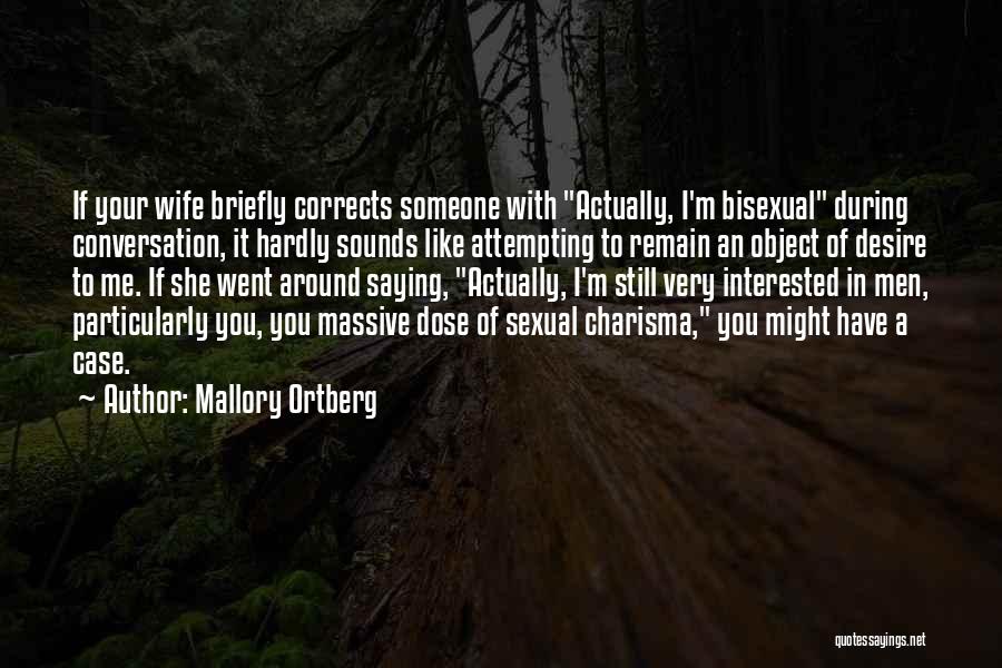 Mallory Ortberg Quotes 883333