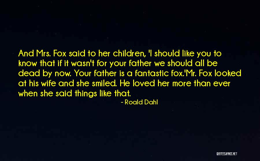 Mallos Prodigy Quotes By Roald Dahl Mallos Prodigy Quotes By Roald Dahl