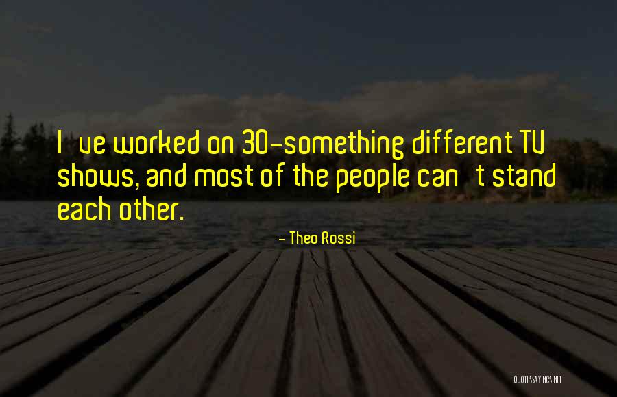 Mallrats Brodie Quotes By Theo Rossi Mallrats Brodie Quotes By Theo Rossi