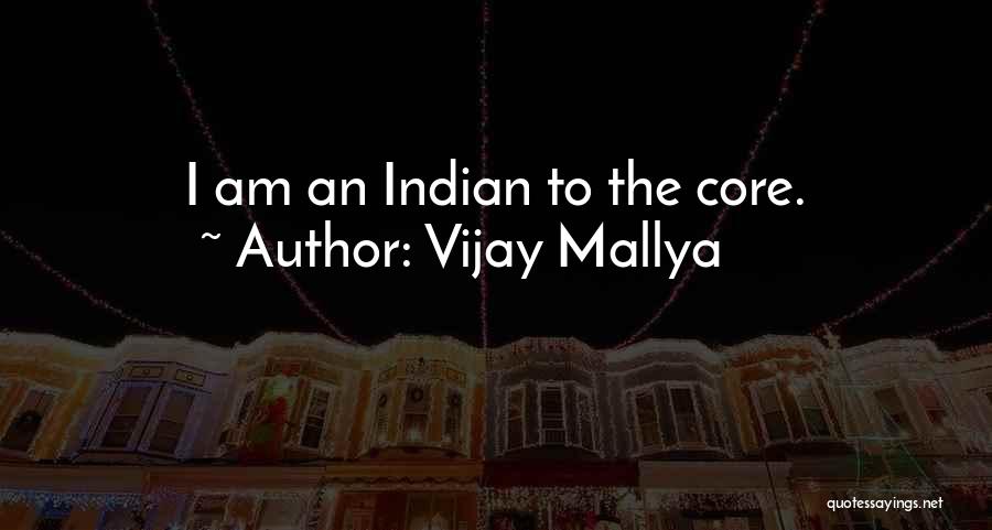 Mallya Quotes By Vijay Mallya