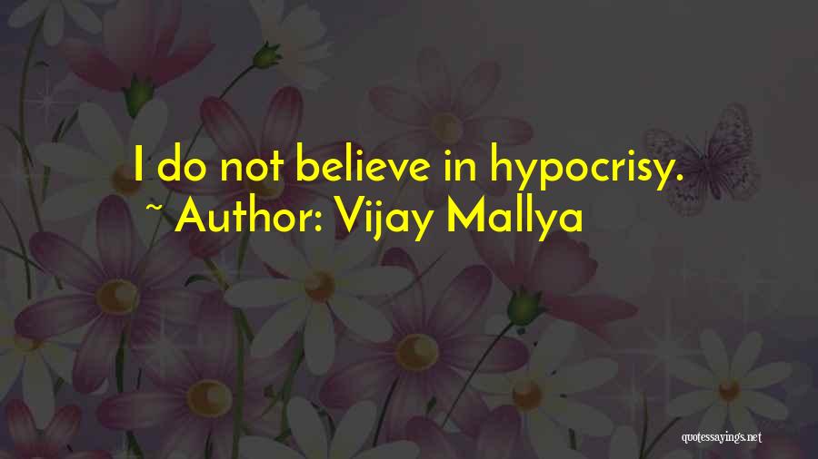 Mallya Quotes By Vijay Mallya