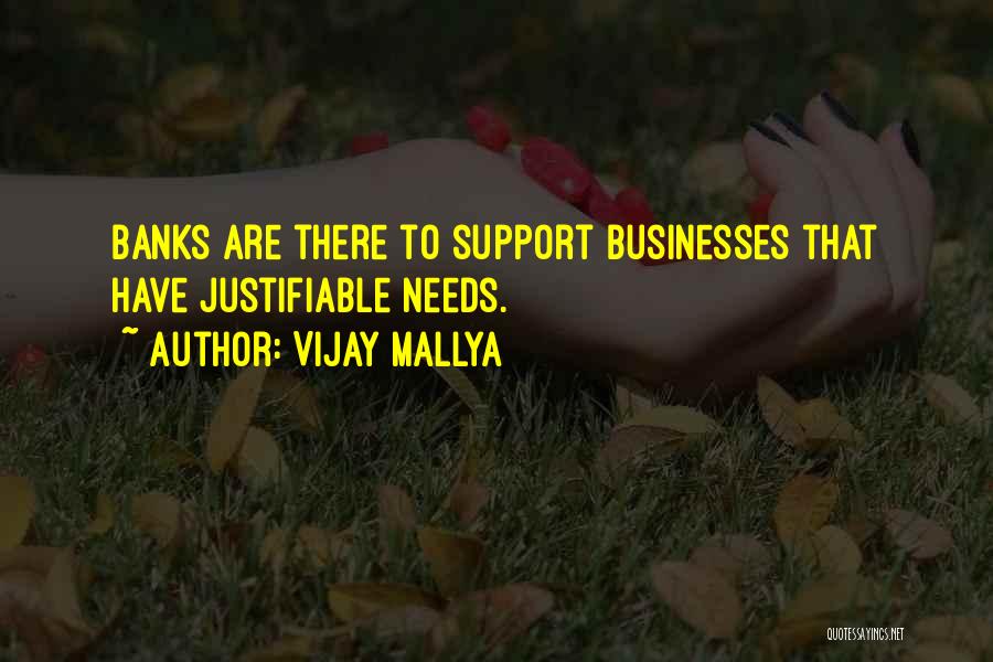Mallya Quotes By Vijay Mallya