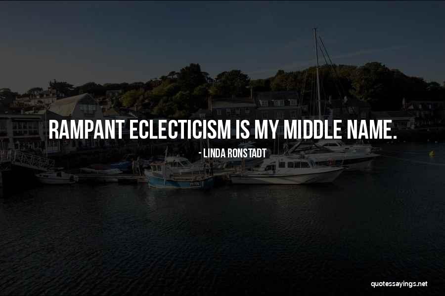 Malmedy Quotes By Linda Ronstadt Malmedy Quotes By Linda Ronstadt