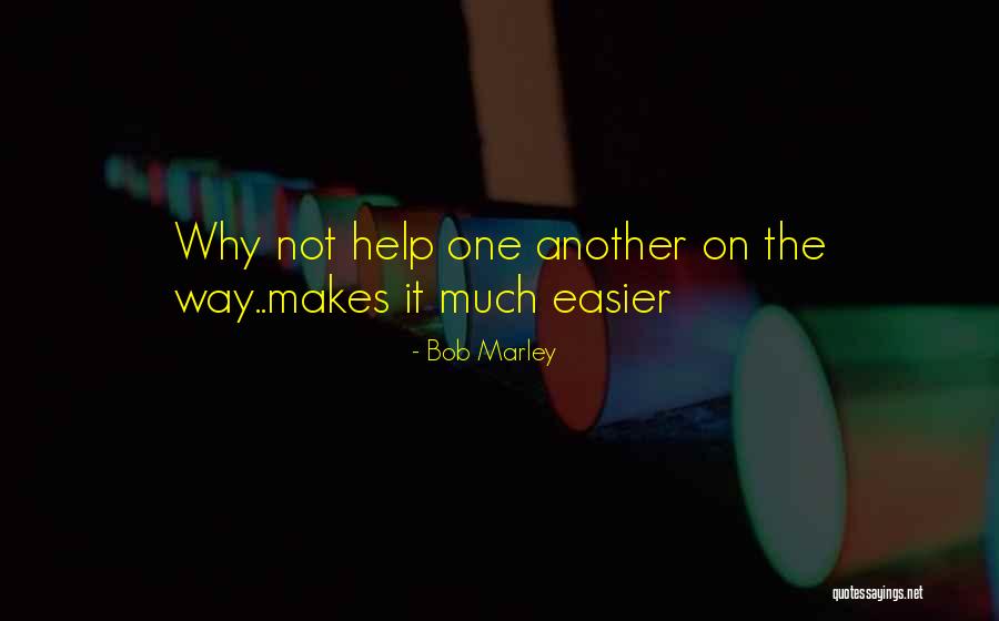 Malmgren Family Quotes By Bob Marley Malmgren Family Quotes By Bob Marley