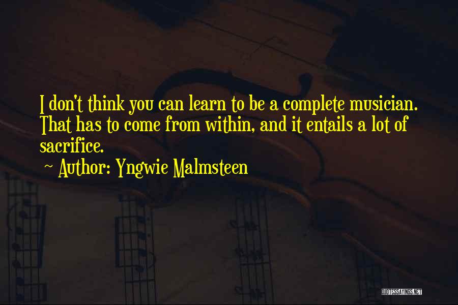 Malmsteen Quotes By Yngwie Malmsteen