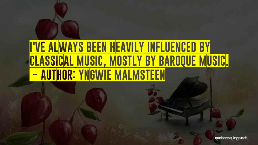 Malmsteen Quotes By Yngwie Malmsteen