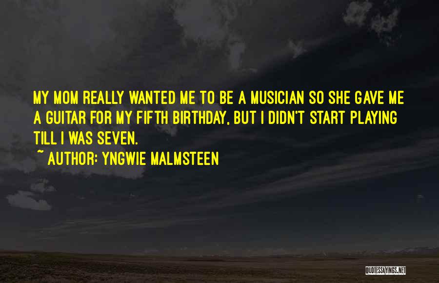 Malmsteen Quotes By Yngwie Malmsteen