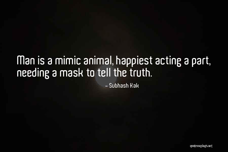Malmsten Goggles Quotes By Subhash Kak Malmsten Goggles Quotes By Subhash Kak