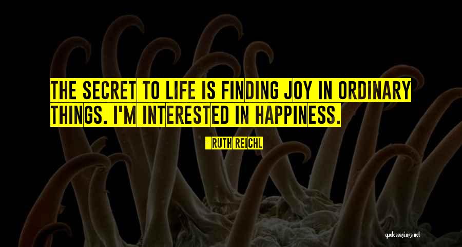 Malnar Tire Quotes By Ruth Reichl Malnar Tire Quotes By Ruth Reichl