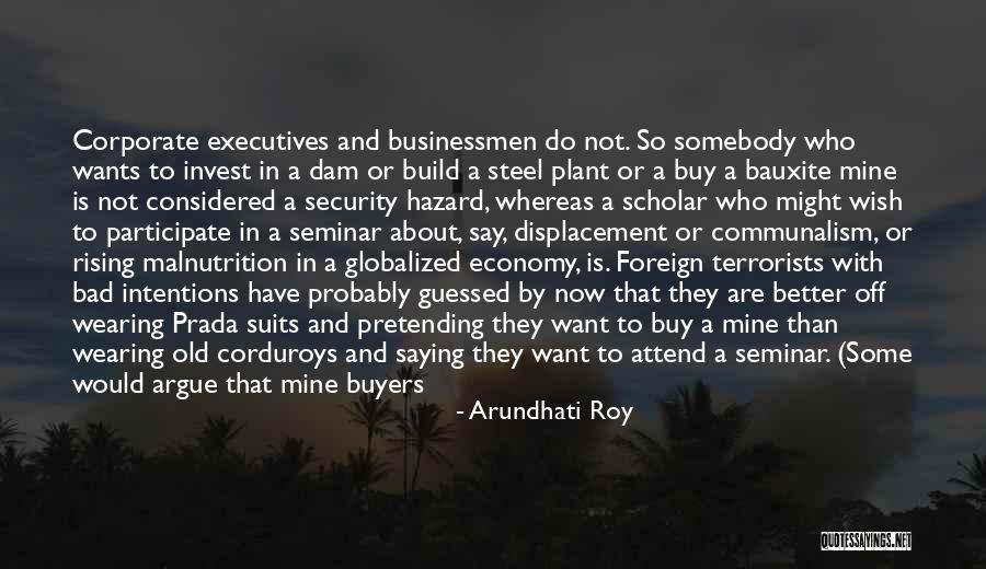 Malnutrition Quotes By Arundhati Roy Malnutrition Quotes By Arundhati Roy