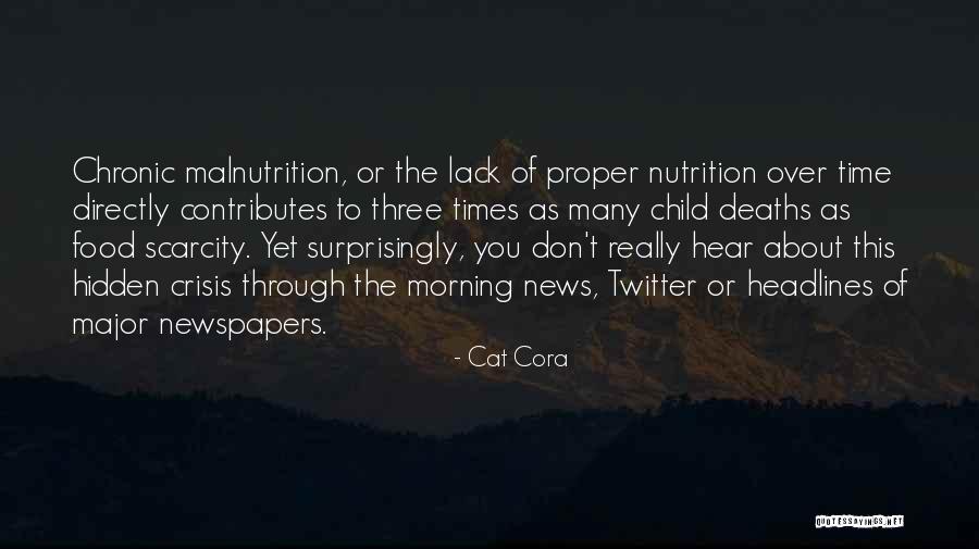 Malnutrition Quotes By Cat Cora Malnutrition Quotes By Cat Cora