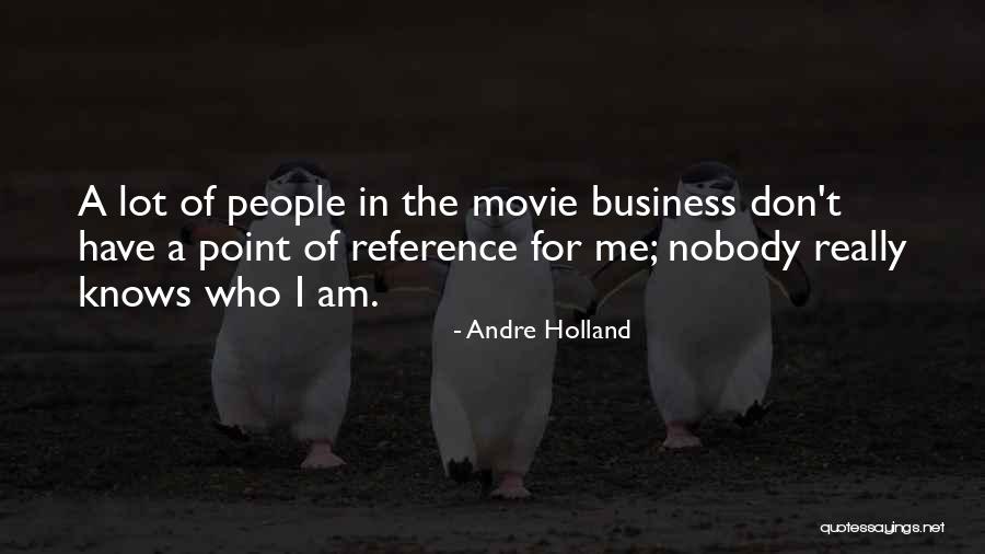 Maloliente Significado Quotes By Andre Holland Maloliente Significado Quotes By Andre Holland