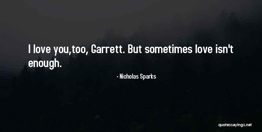 Maloneep Quotes By Nicholas Sparks Maloneep Quotes By Nicholas Sparks